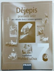 Dějepis 7 pro ZŠ a víceletá gymnázia - pracovní sešit - 