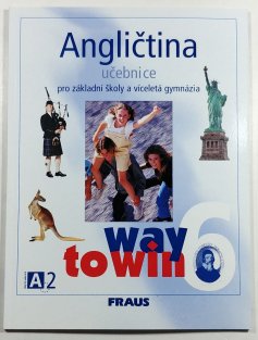 Angličtina 6 Way to Win - učebnice pro ŽŠ a víceletá gymnázia