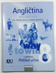 Angličtina 8 Way to Win - pracovní sešit pro ŽŠ a víceletá gymnázia