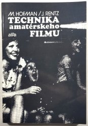 Technika amatérského filmu (slovensky) - 