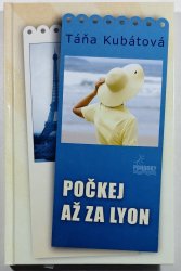 Počkej až za Lyon - 