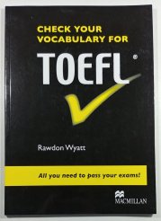 Check Your Vocabulary for TOEFL - 