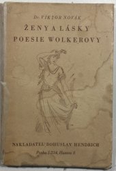 Ženy a lásky poesie Wolkerovy - 