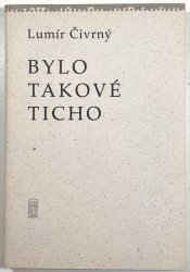 Bylo takové ticho - 