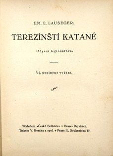 Terezínští katané - Odysea legionářova