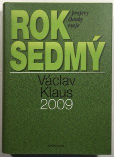 Rok sedmý - Václav Klaus 2009