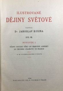 Ilustrované dějiny světové. Díl III., Novověk I