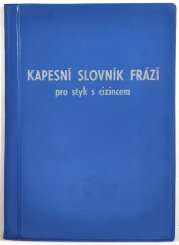 Kapesní slovník frází pro styk s cizincem - 