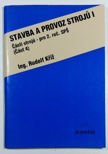 Stavba a provoz strojů I - část 4