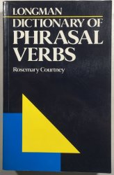 Dictionary of Phrasal Verbs - 