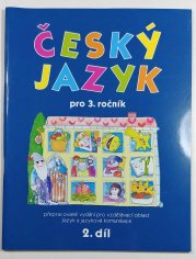 Český  jazyk pro 3. ročník 2. díl  - 