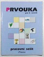 Prvouka pro 3. ročník ZŠ - pracovní sešit - 