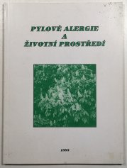 Pylové alergie a životní prostředí - 