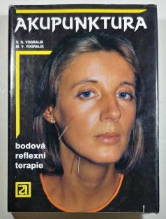 Akupunktura - bodová reflexní terapie