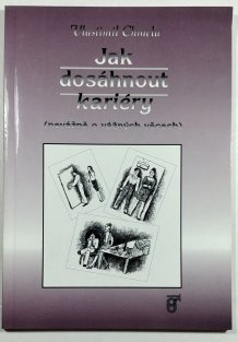 Jak dosáhnout kariéry