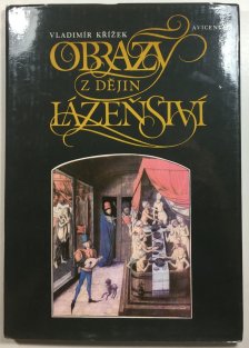 Obrazy z dějin lázeňství
