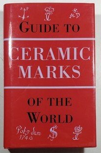 Guide to Ceramic Marks of the World