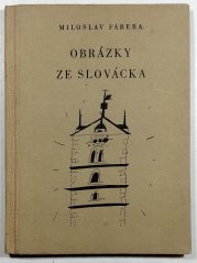 Obrázky ze Slovácka - 