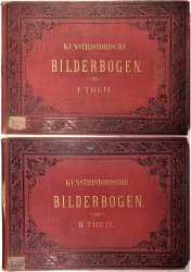 Kunsthistorische Bilderbogen I.-II. - 