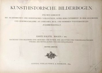 Kunsthistorische Bilderbogen I.-II.