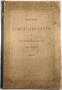 Vorlegeblätter für archaeologische übungen 1890/91
