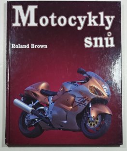 Motocykly snů