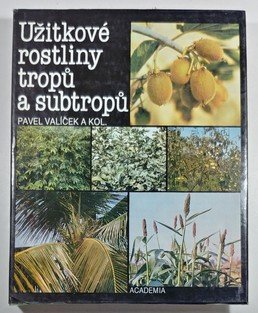 Užitkové rostliny tropů a subtropů