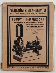 Pumpy - Kompresory - Konstrukce a jich užívání v praxi