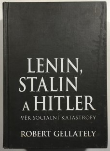 Lenin, Stalin & Hitler