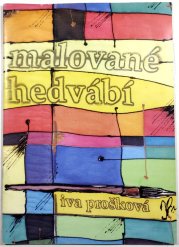 Malované hedvábí - 