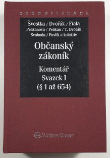 Občanský zákoník - Komentář svazek I. 