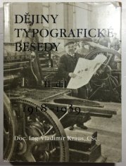 Dějiny typografické besedy II. díl - 1918-1939 - 