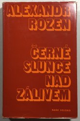 Černé slunce nad zálivem - 