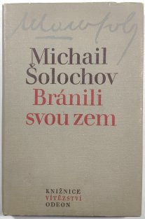 Bránili svou zem