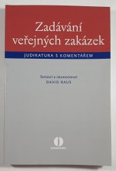 Zadávání veřejných zakázek - judikatura s komentářem