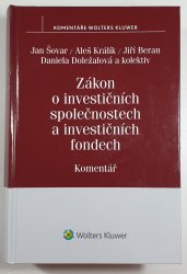 Zákon o investičních společnostech a investičních fondech - Komentář - 