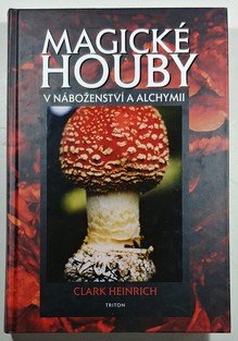 Magické houby v náboženství a alchymii