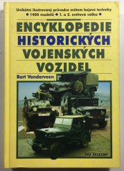 Encyklopedie historických vojenských vozidel - 