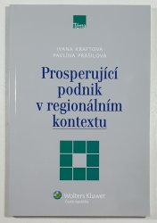 Prosperující podnik v regionálním kontextu - 