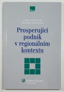 Prosperující podnik v regionálním kontextu