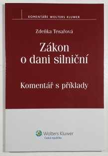 Zákon o dani silniční - Komentář s příklady