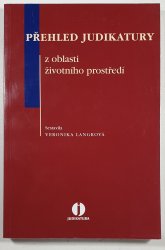 Přehled judikatury z oblasti životního prostředí - 