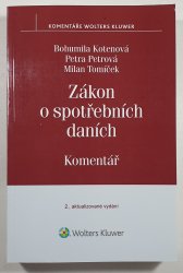Zákon o o spotřebních daních - Komentář - 2., aktualizované vydání - 