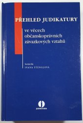 Přehled judikatury ve věcech občanskoprávních závazkových vztahů - 