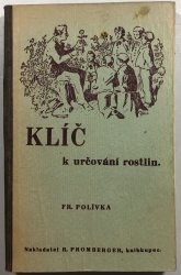 Klíč k určování rostlin - Dodatek k rostlinopisu pro nižší střední školy