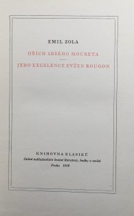 Hřích abbého Moureta / Jeho excelence Evžen Rougon