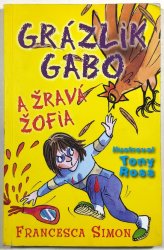 Grázlik Gabo a Žravá Žofia (slovensky) - 