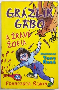 Grázlik Gabo a Žravá Žofia (slovensky)