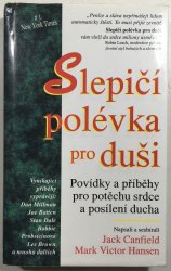 Slepičí polévka pro duši - 