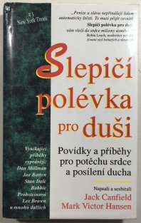 Slepičí polévka pro duši